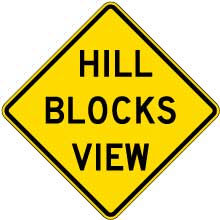 Hill Blocks View Sign