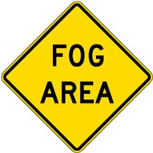 Fog Area Sign