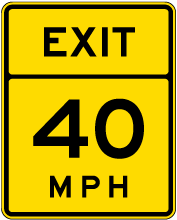 Advisory Exit 40 MPH Sign