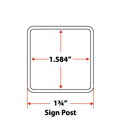 1.75 inch Sign Square Post