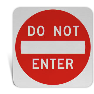 Do Not Enter Sign