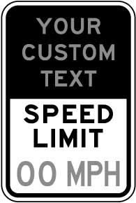 Custom Speed Limit Sign